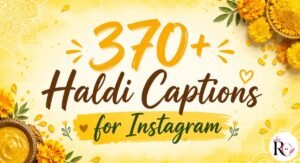 370+ Haldi Captions for Instagram to Brighten Your Photos 2026