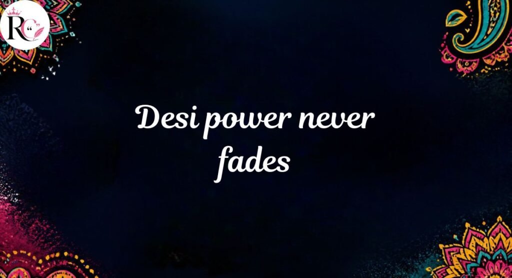 Attitude Desi Captions for Instagram