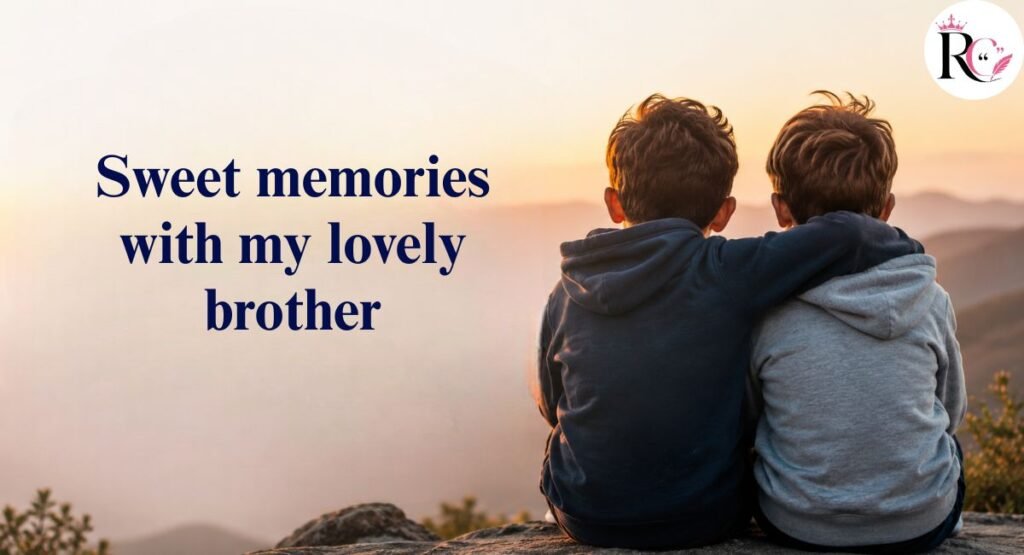 Cute Brother Captions for Instagram