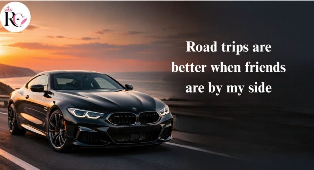 Friendship Car Captions for Instagram
