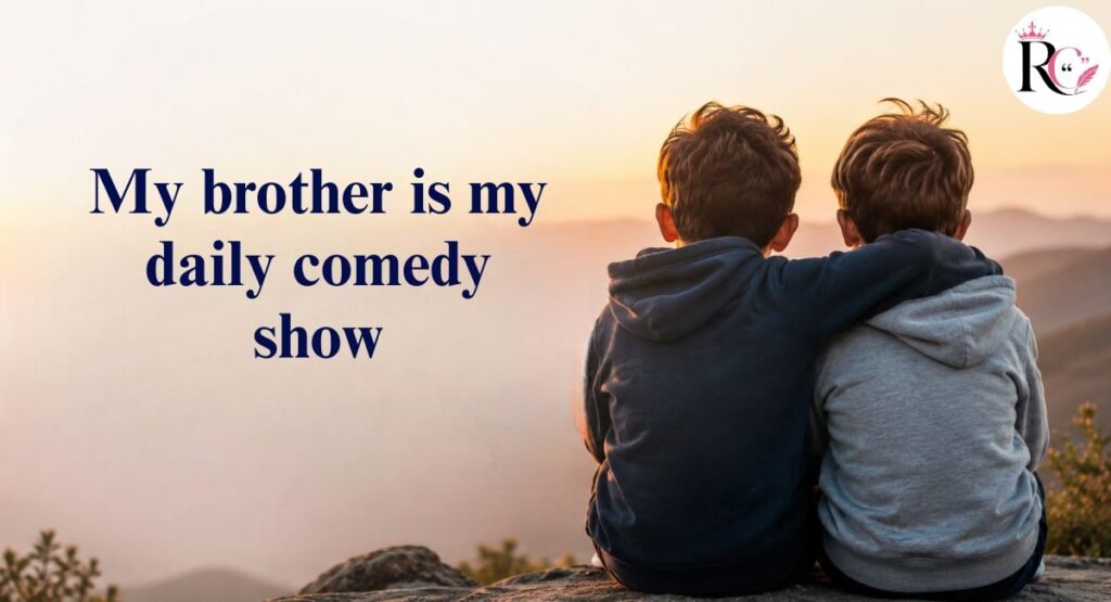 Funny Brother Captions for Instagram