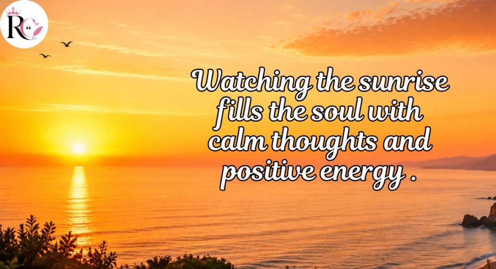 Great Quotes for Sunrise Instagram Captions