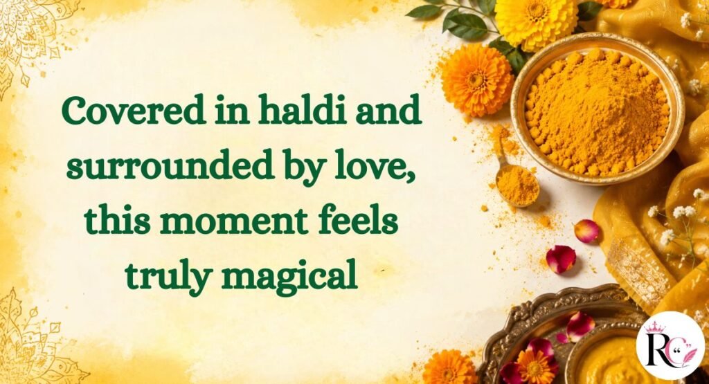 Haldi Ceremony Quotes for Instagram