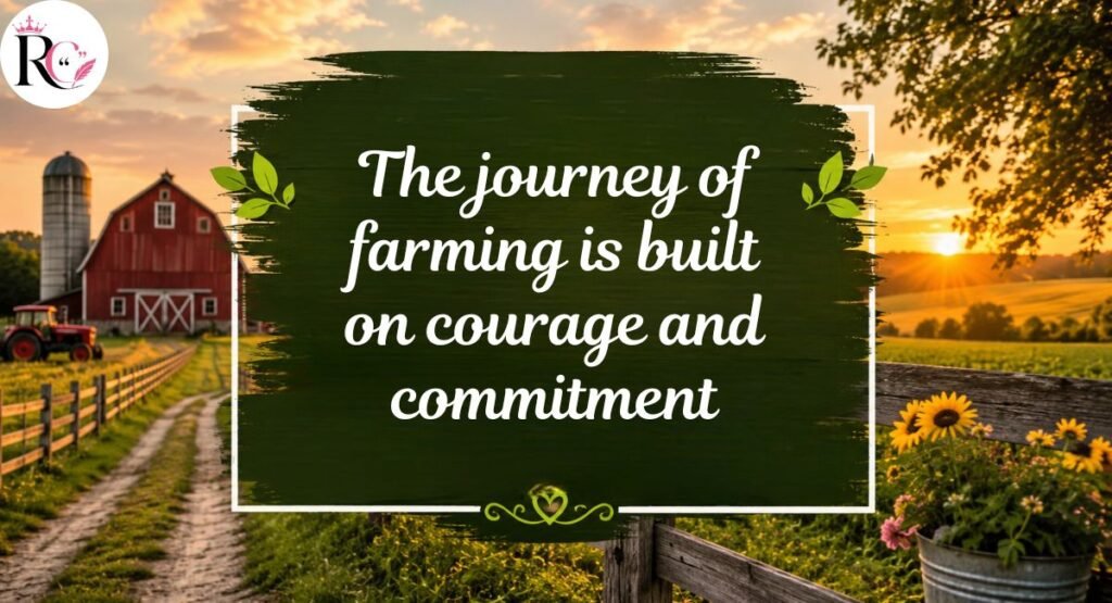Inspirational and Motivational Farm Quotes
