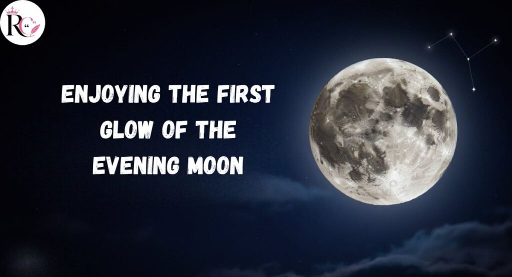 Moonrise Captions For Instagram
