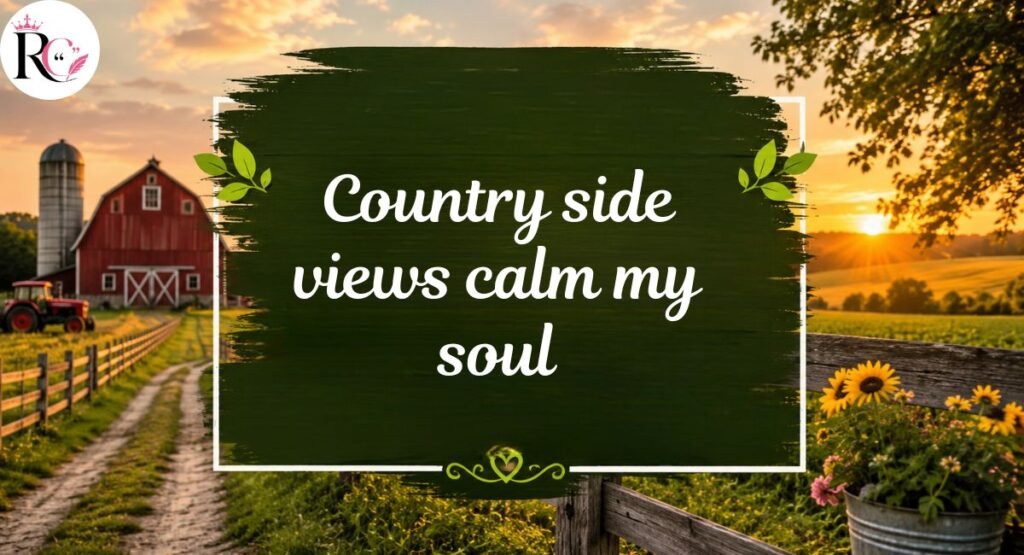 Scenic Farm Captions for Instagram