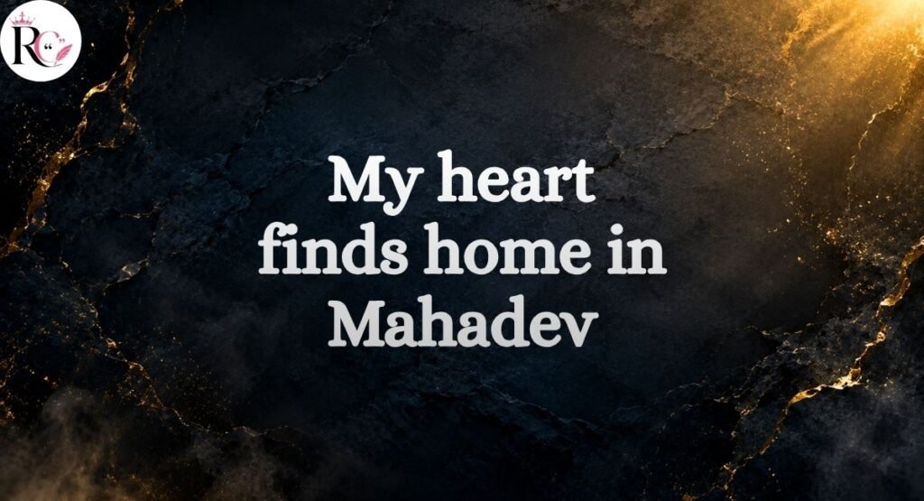 Heartfelt Mahadev Captions for Instagram