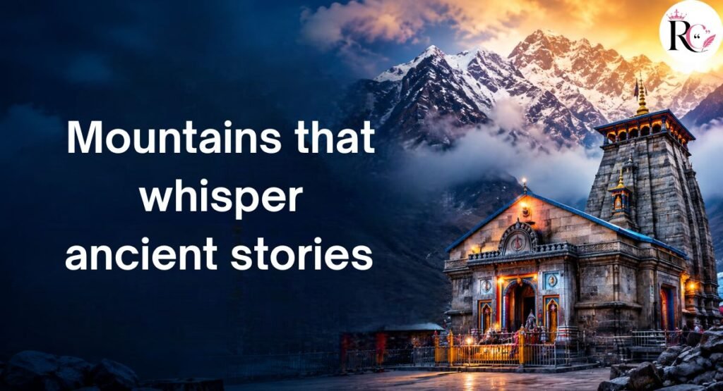 Kedarnath Mountain Captions for Instagram